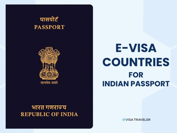 eVisa Countries for Indian Passport Holders