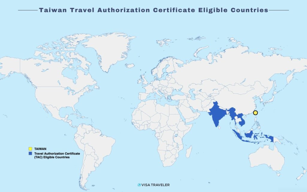 Taiwan Travel Authorization Certificate (TAC) Eligible Countries