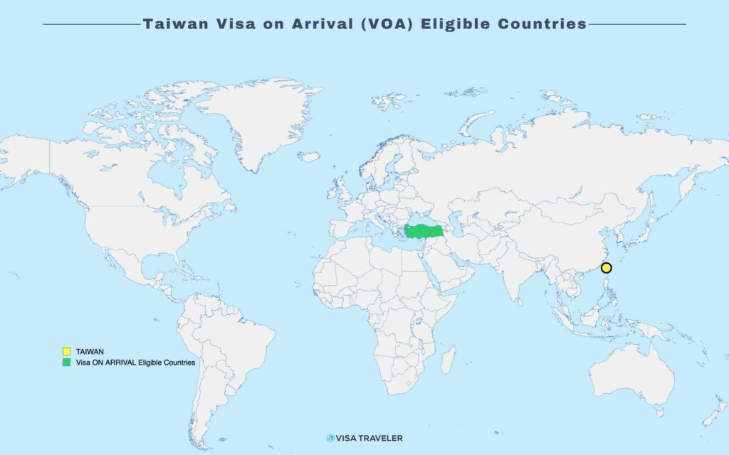 Taiwan Visa on Arrival (VOA) Eligible Countries